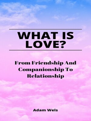 cover image of What Is Love?